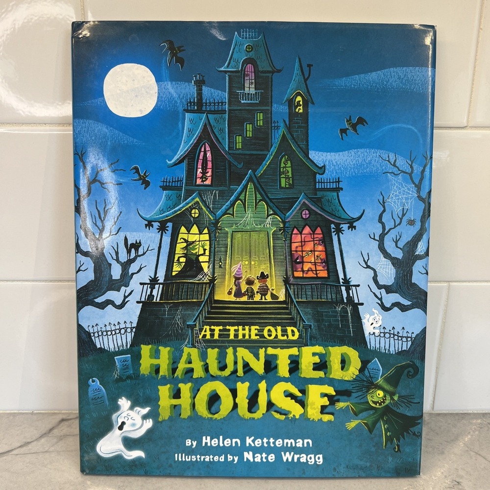 At the Old Haunted House - Hardcover By Ketteman, Helen